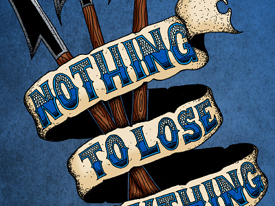 Nothing To Lose Color illustration lettering society6 typography