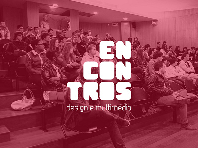 Encontros Design e Multimédia 2013