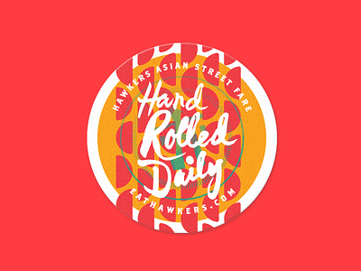 Hand Rolled Daily