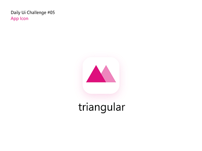 Icon App Daily Ui Challenge #05 - triangule app app brazil daily ui dailyui design logo ui