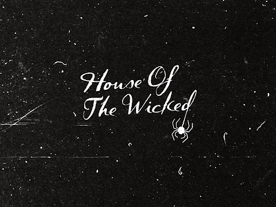 House Of The Wicked