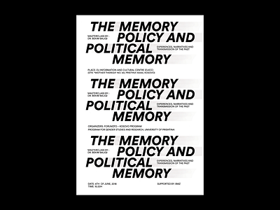 The memory policy and political memory masterclass memory ngo pleurat bytyqi policy politic politics poster typography