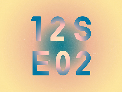 Twelves, Episode 2 album art geometric gradient typography
