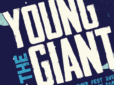 Type Closeup free press summer fest poster print typography young the giant