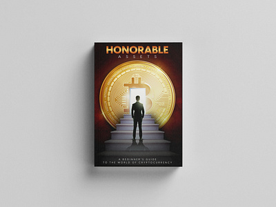 Honorable Assets - Book Cover book book cover branding cover creative crypto cryptocurrency design graphic design identity photomanipulation