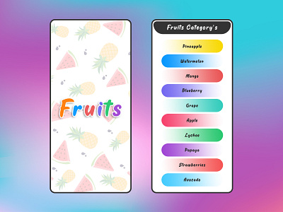 Fruits Homescreen app appdesign branding bright colours design dribbble fruits gradiant gradient button gradient design graphic designer logo ui uidesign ux uxdesign