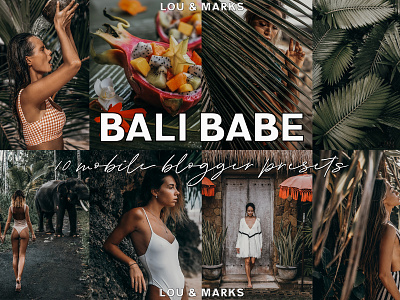 Bali Babe Presets bali blogger presets branding design filters illustration instagram instagram presets instagram theme lightroom lightroom mobile mobile mobile blogger presets mobile presets natural lightroom presets presets travel blogger