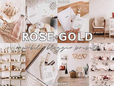 Rose Gold Presets blogger presets branding design filters home blogger instagram instagram theme lifestyle lightroom lightroom mobile mobile mobile blogger presets mobile presets natural lightroom presets