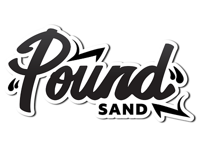 Pound Sand - Hand Lettering Logo aforeffort graphic design hand lettering logo logo design