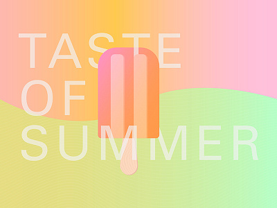 Taste of Summer delicious food gradient hip minimal popsicle summer trendy