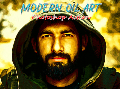 Modern Oil Art Photoshop Action abstract acrylic art hdr modern modern art oil oil action oil art oil art action oil effect oil paint oil paint cc oil paint cs6 oil paint filter painting portrait realistic speed stunning