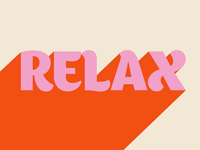 Relax colorful colors graphic design illustrator relax typography