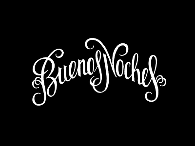 Buenos Noches sketch buenos lettering logotype noches typography