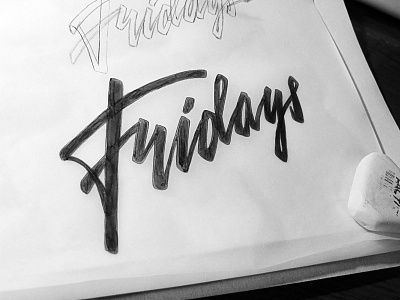Fridays fridays lettering logo logotype print sketch typography