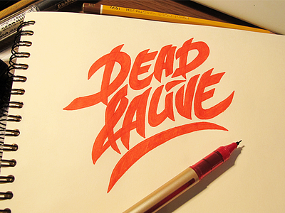 Dead & Alive alive dead lettering logo logotype process sketch typography wip