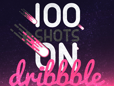 100 SHOTS CELEBRATION! celebration dribbble happy one hundred shots yay