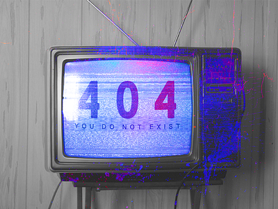 Error 404 : You Do Not Exist 404 command error old tv