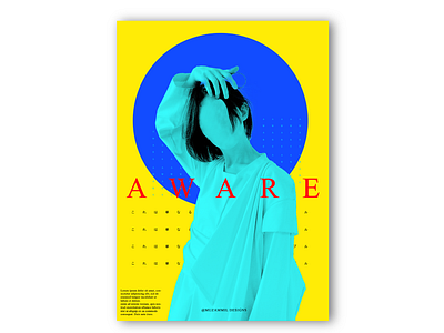Aware Poster Design artwork baugasm best posters brand identity concept design designchallenge everydaydesign everydayposter graphic design graphicindex icographica instagram poster poster collection posteraday posters type typographic poster typography