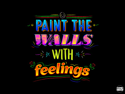 PAINT THE WALLS WITH FEELINGS quote typogaphy
