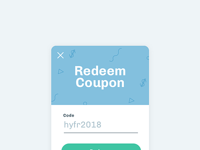 DailyUI: #61: Redeem Coupon coupon daily ui dailyui modal pattern
