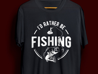 I D RATHER BE FISHING complex cool crazy fish fishermen fishing fishinglover fishingtrip funny reel