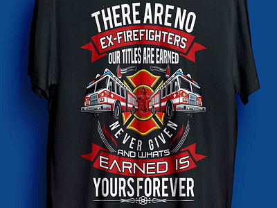 FIRE FIGHTER T-SHIRT DESIGN