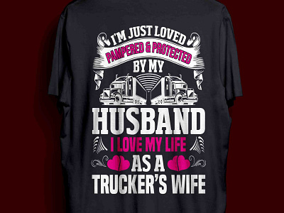 TRUCK DRIVING T-SHIRT DESIGN man woman trcuk driving trucker