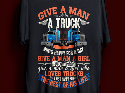 truck t-shirt design girl man truck trucker typogaphy worman