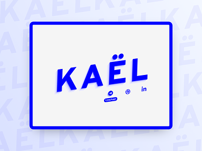 Kaël's Portfolio affinitydesigner blue design dribbble kael linkedin portfolio telegram ui webdesign website