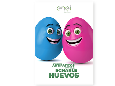 ENEL - Hay que hacerle huevos para ser antipático advertising art direction campaign copywriting creativity graphic humor