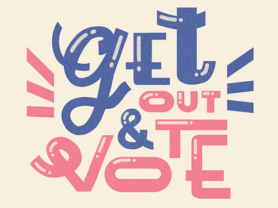 Get out & vote