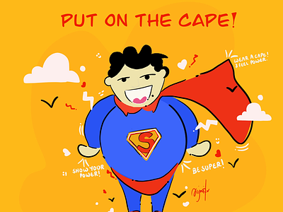 Day 13: put on the cape. Be powerful character covid graphic design illustrator
