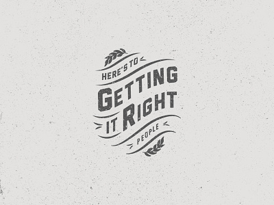 Getting It Right lettering type typography vintage