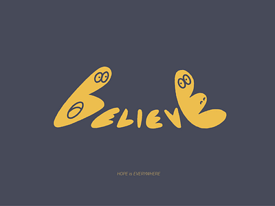 Believe design graphic graphic design illustration procreate typography