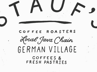 Stauf's Coffee branding coffee columbus lettering ohio script sketch