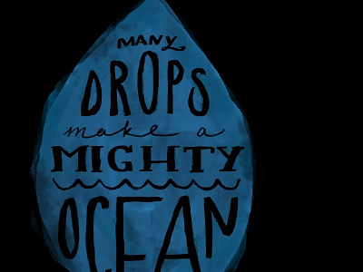 Many Drops Apparel Concept clean concept drawn drops hand humanitarian let them lol texture type typography water watercolor