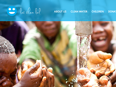 Let Them LOL Website Redesign children clean hope let them lol redesign site water website