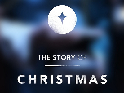 2013 Story of Christmas christmas church logo production texture