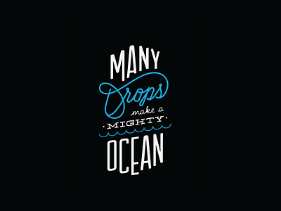 Many Drops african clean water custom let them lol proverb sierra leone type typography