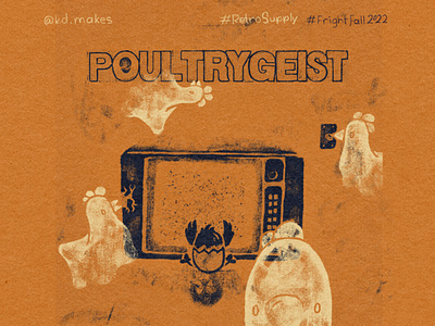 FF2022 | Day 11 - Poltergeist chick chickens fall fright ghost illustration lettering movie poltergeist poster poultry retro supply texture tv
