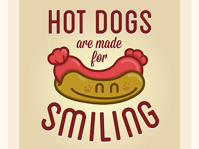 Hotdogs are made for smiling character design dog hot hotdog illustration sausage smile smiling