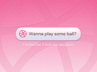 Wanna play some ball? dribbble dribbble invite invite