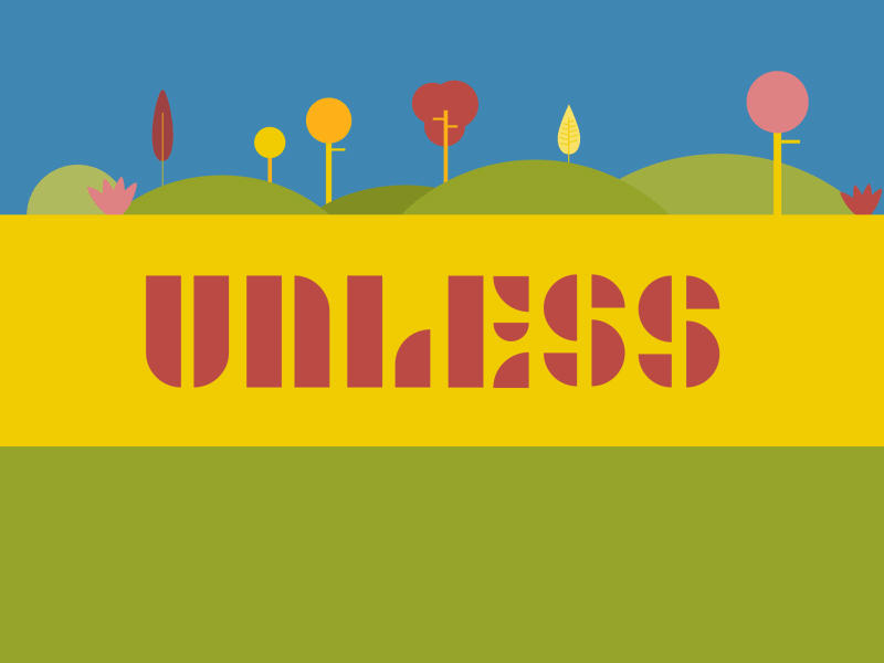 Unless... animated type animation drseuss environment gif lorax motion quote typography