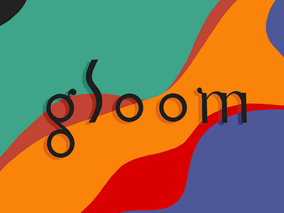 g l o o m ‘99 type experiment 1999 colors design designer experiment extreme fun gloom hand lettering illustration procreate simple sketch type typography wave wiggle