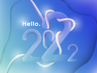 Hello 2022. blur colors design fonts gradient graphic design illustration illustrator inspiration newyear types typography vector wave