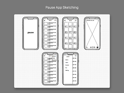 Pause app sketch sketch wereframe ui app