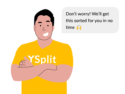 YSplit - 24/7 Concierge support