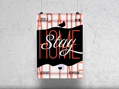 Poster Stay Home 2020 abstract creative design dog geometry grunge home homestay illustration poster quarantine stay positive stay safe typography