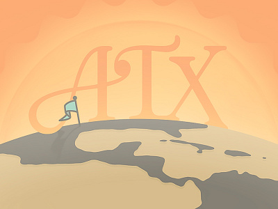 Austin, TX Morning austin custom type flag globe illustration lettering sun texas typography