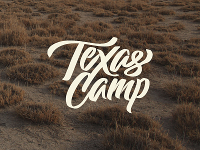Texas Camp, Reject 1 brush pen calligraphy camp drupal hand lettering lettering logo logotype script texas typography